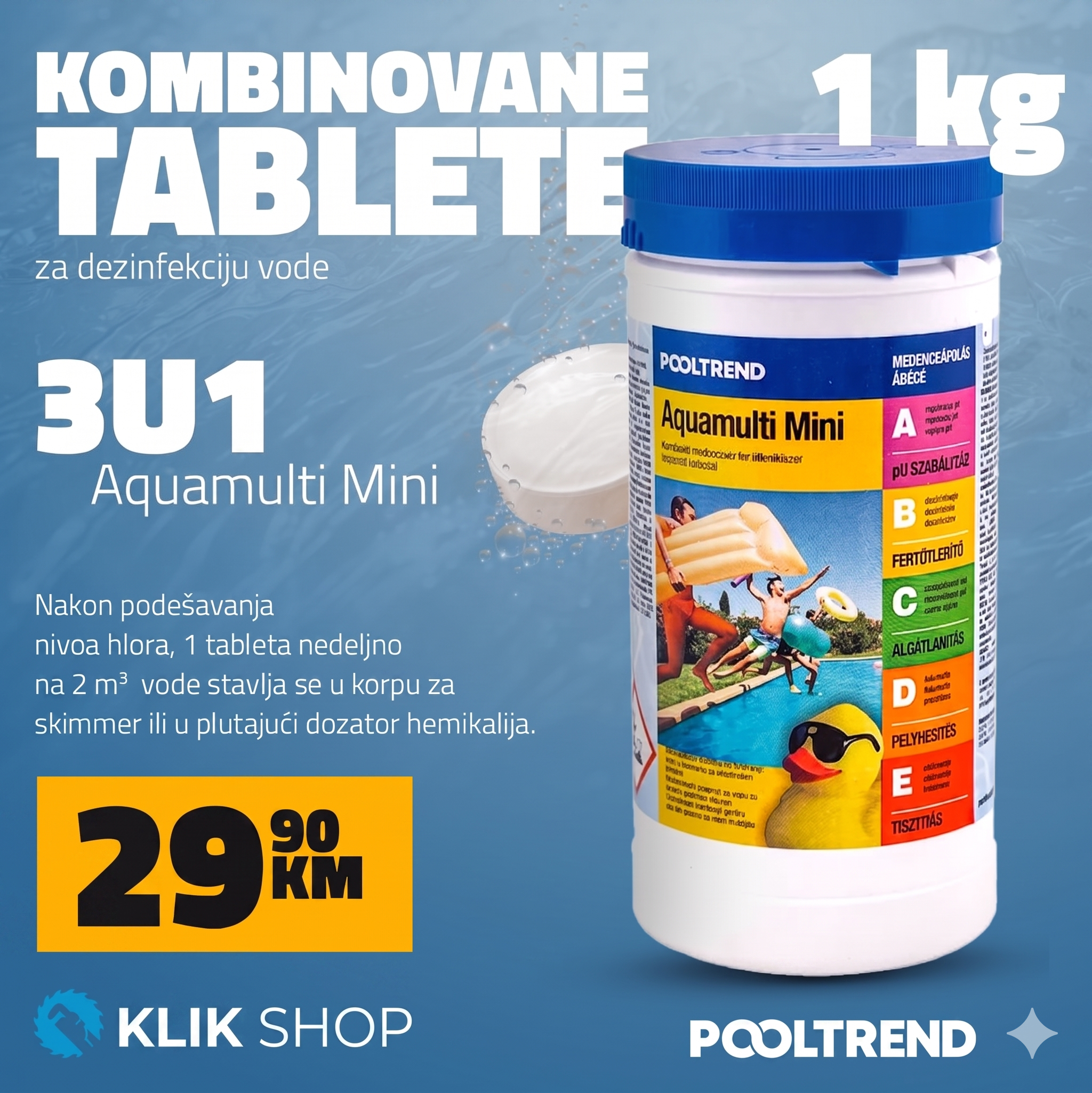 POOLTREND 3u1 TABLETE ZA DEZINFEKCIJU VODE AQUAMULTI MINI 1 kg 💧🧼🏊♂️